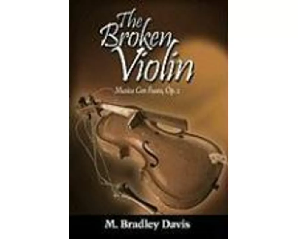 The Broken Violin
