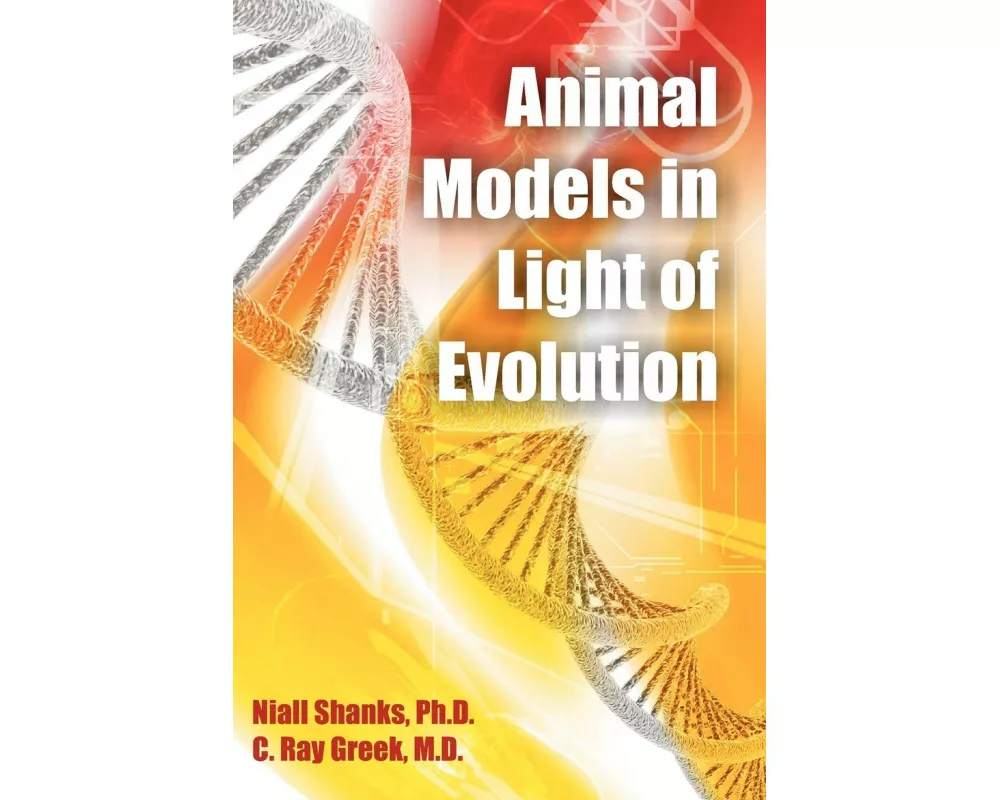 Animal Models in Light of Evolution
