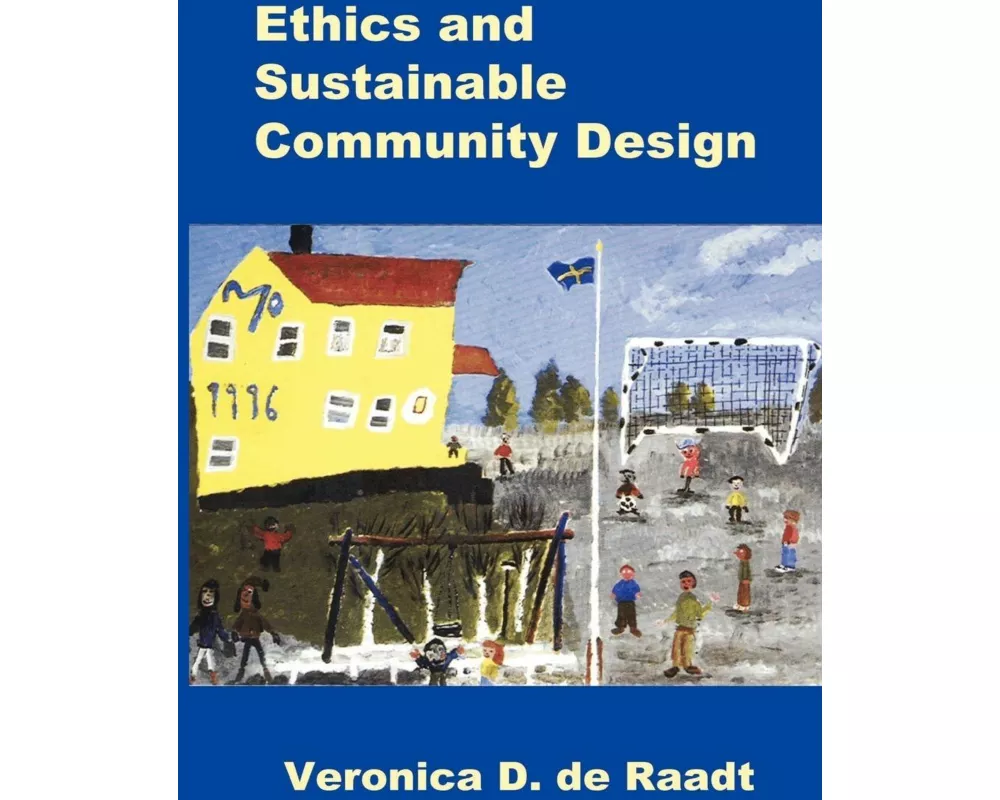 Ethics and Sustainable Community Design