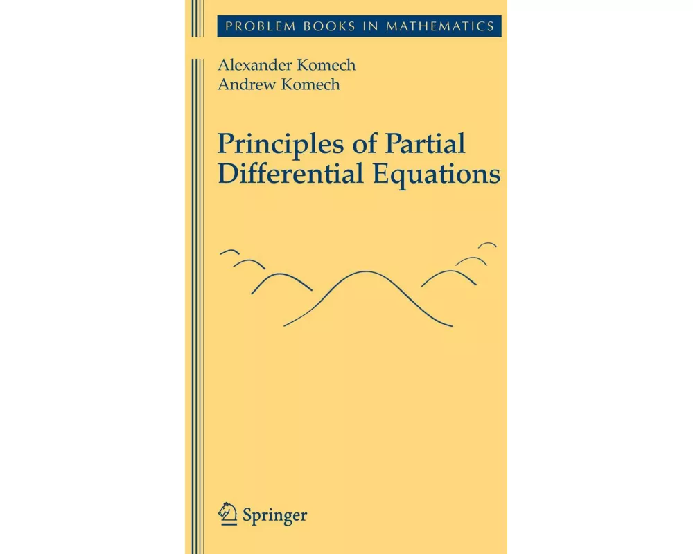 Principles of Partial Differential Equations