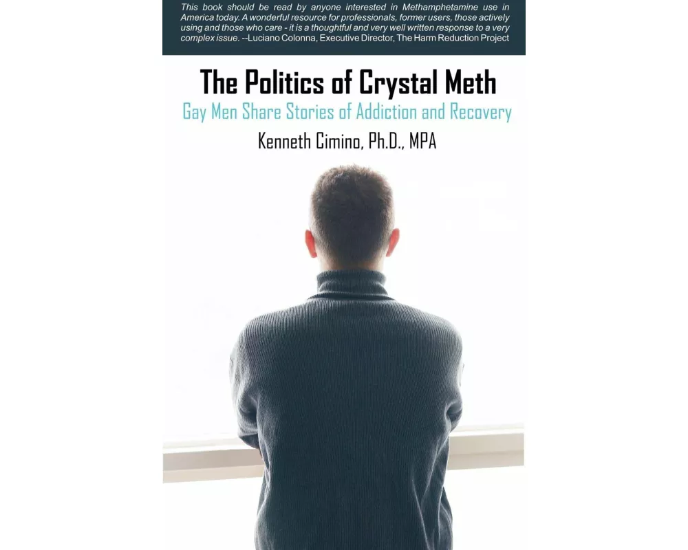 The Politics of Crystal Meth