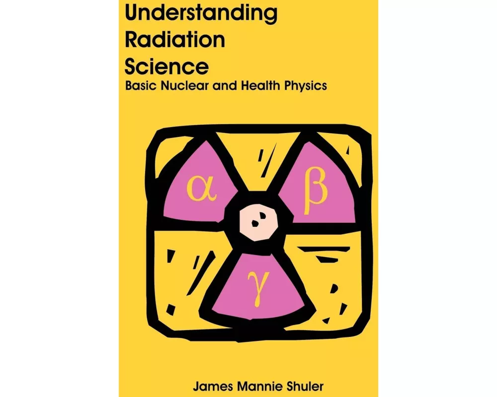 Understanding Radiation Science