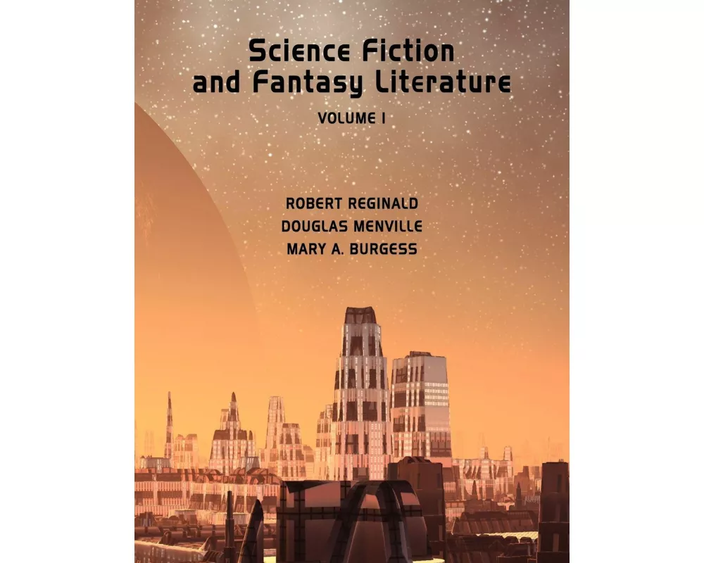 Science Fiction and Fantasy Literature Vol 1