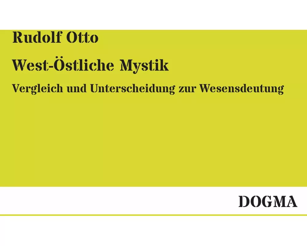 West-Östliche Mystik