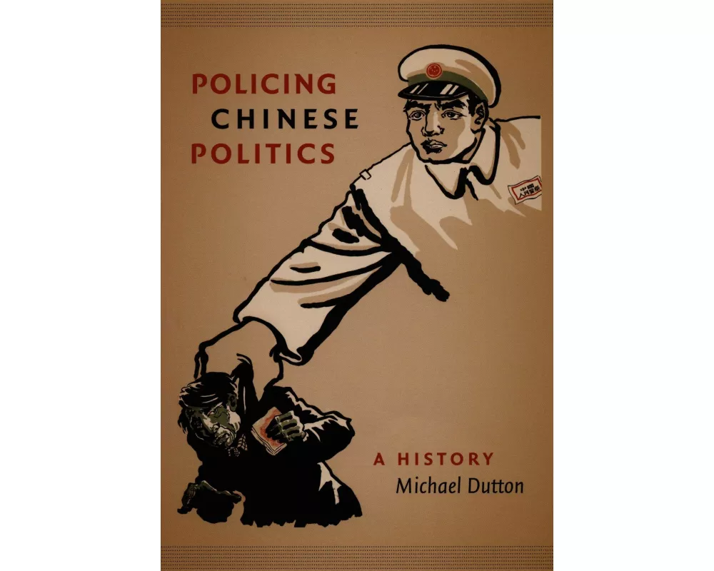 Policing Chinese Politics