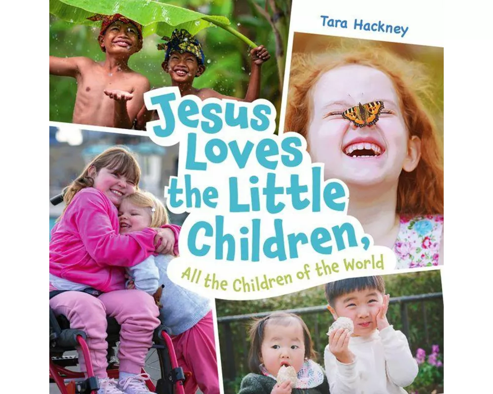 Jesus Loves the Little Children, All the Children of the World