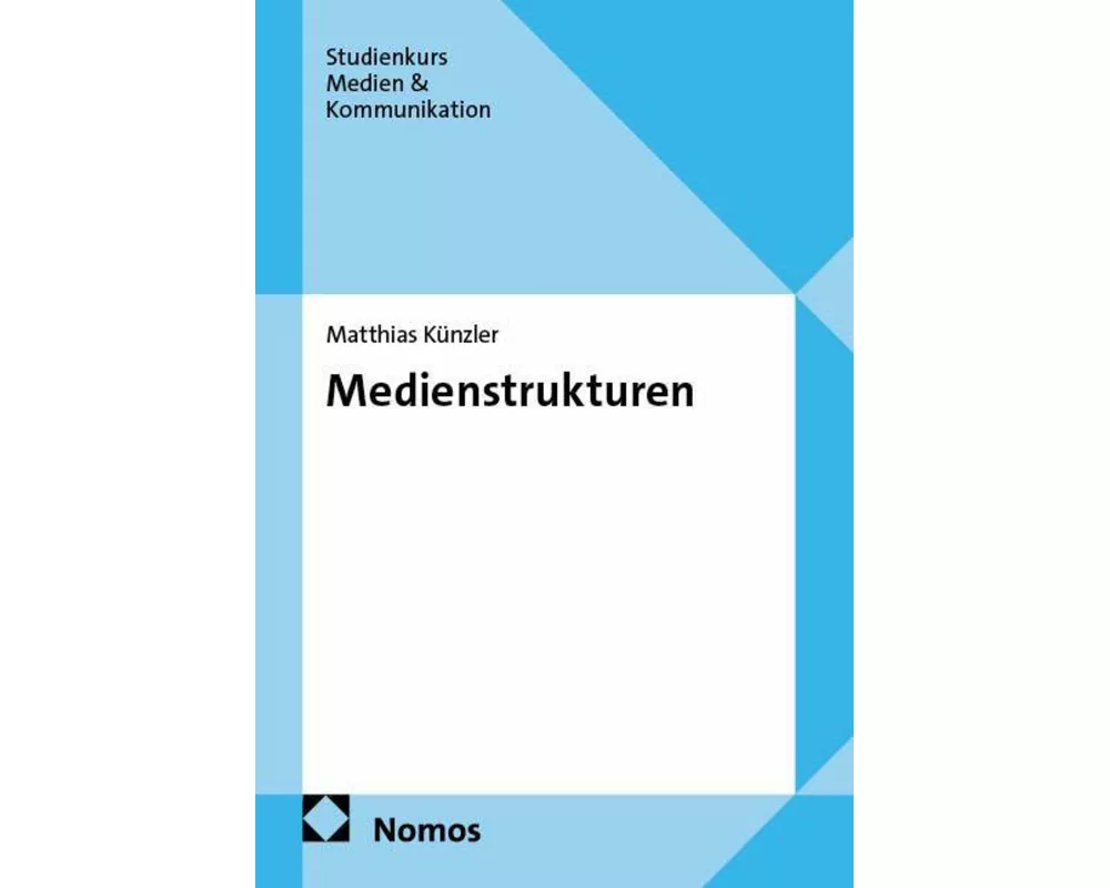Medienstrukturen