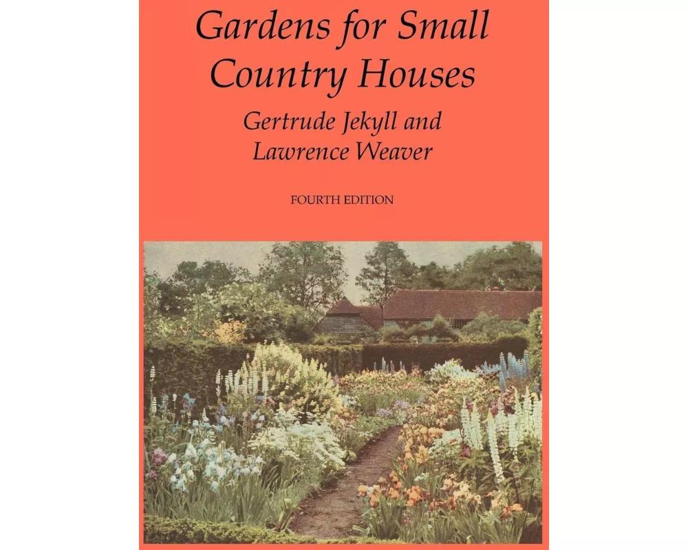 Gardens for Small Country Houses