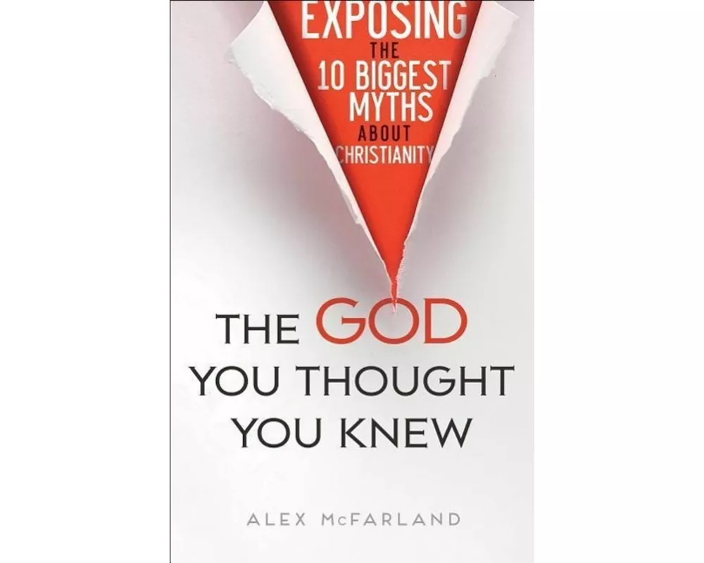 The God You Thought You Knew