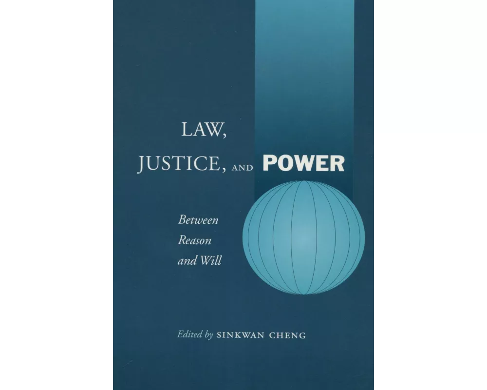 Law, Justice, and Power