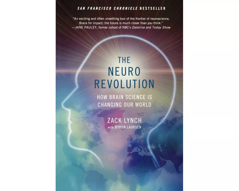 The Neuro Revolution