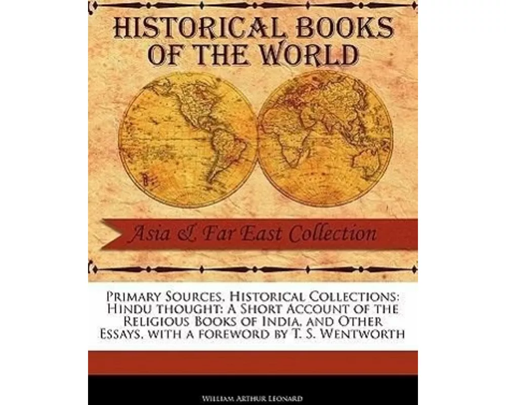 Hindu Thought: A Short Account of the Religious Books of India, and Other Essays