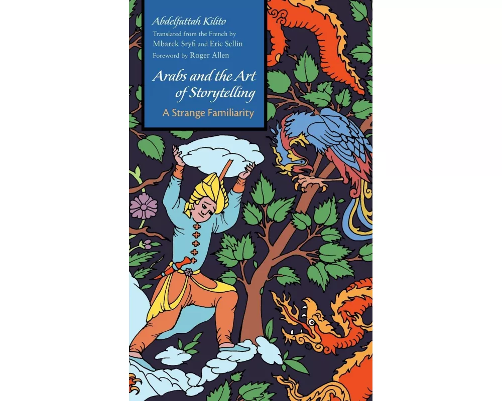 Arabs and the Art of Storytelling