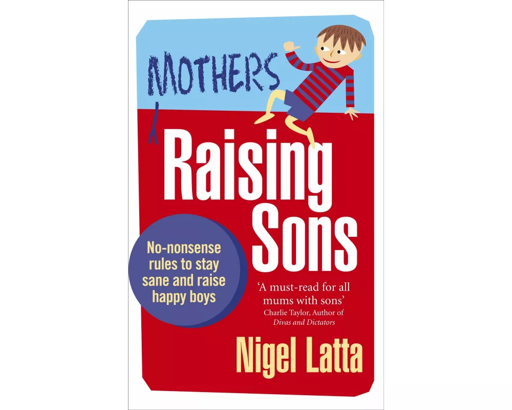 Mothers Raising Sons