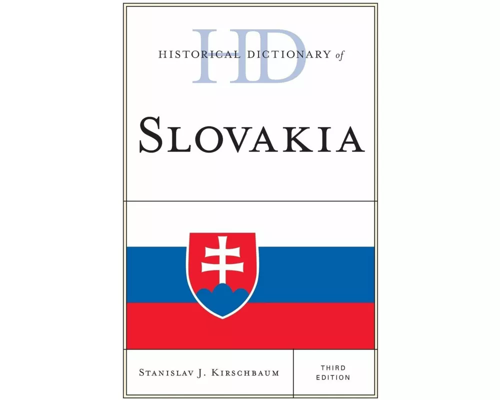 Historical Dictionary of Slovakia