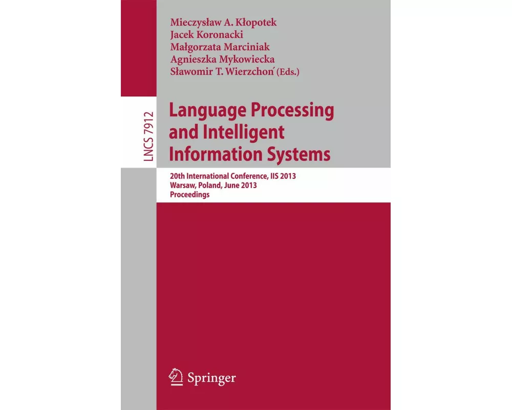 Language Processing and Intelligent Information Systems