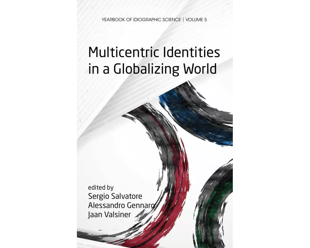 Multicentric Identities in a Globalizing World (Hc)