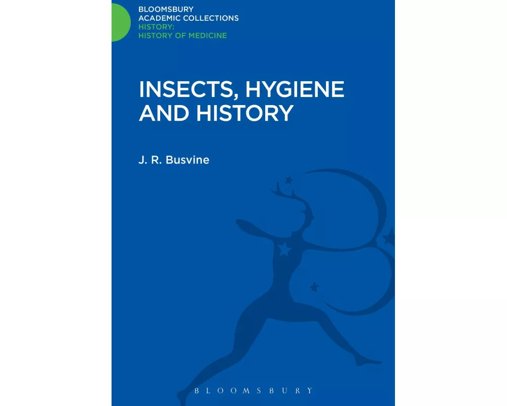 Insects, Hygiene and History