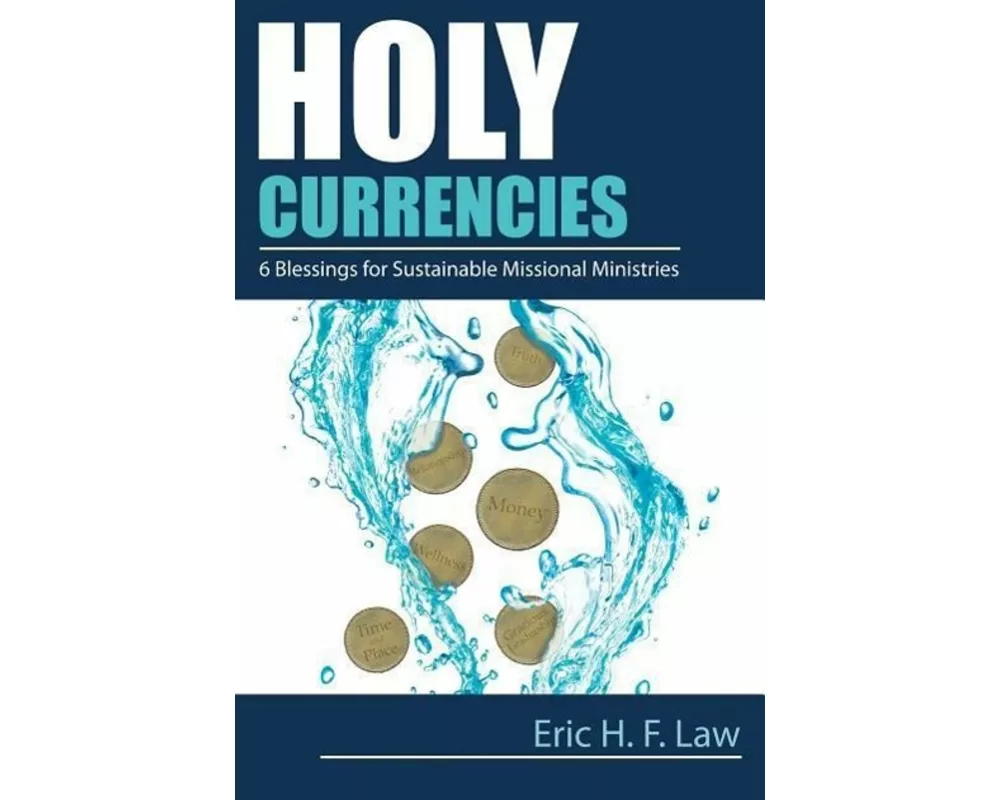 Holy Currencies