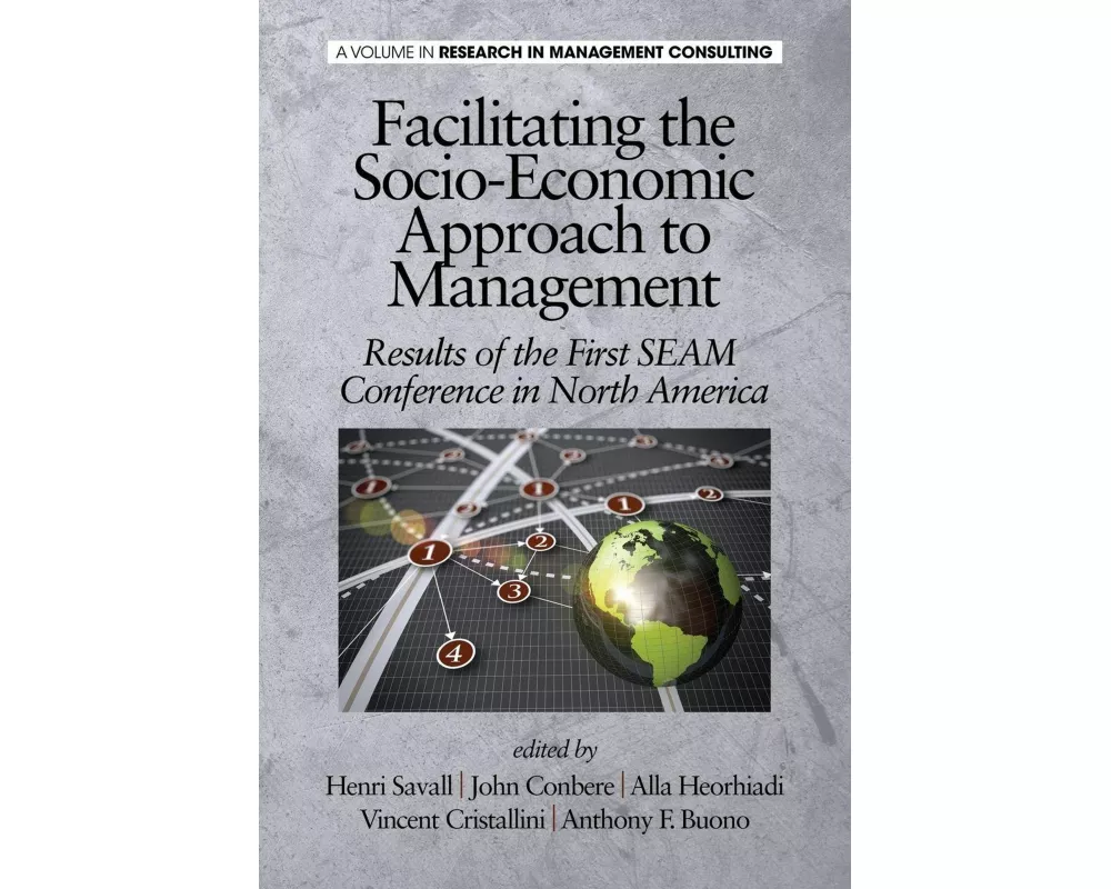 Facilitating the Socio-Economic Approach to Management
