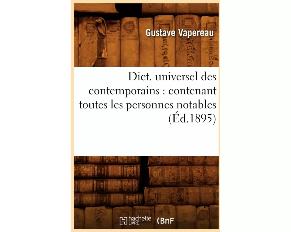 Dict. universel des contemporains