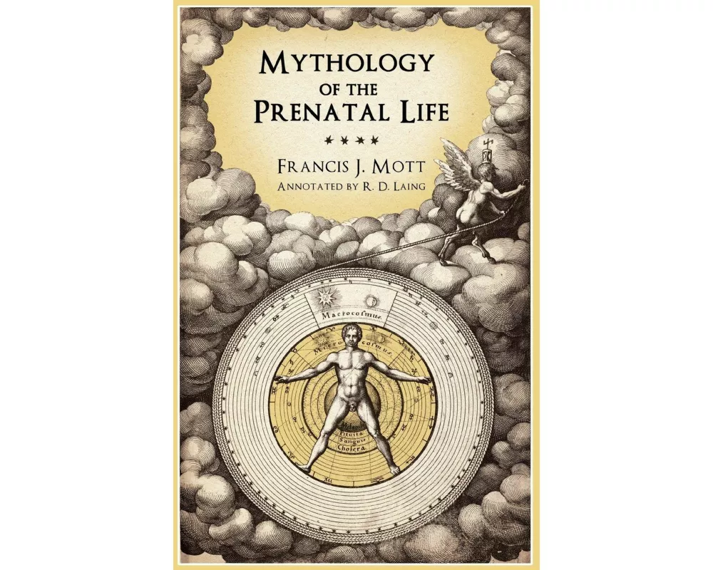 Mythology of the Prenatal Life