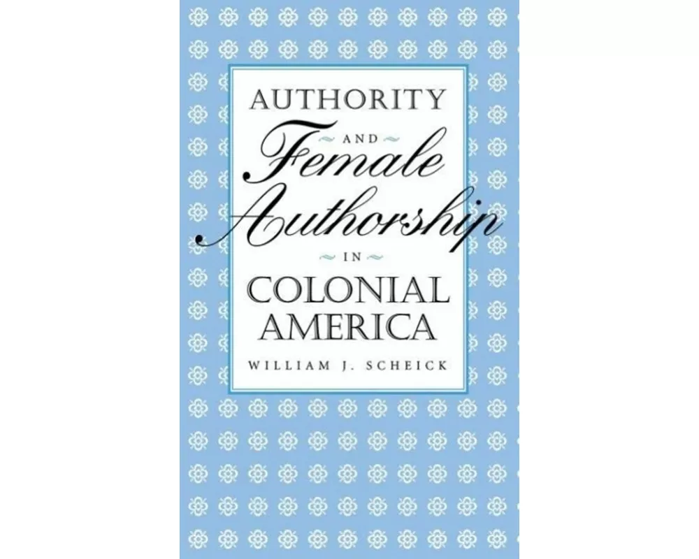 Authority & Female Authorship
