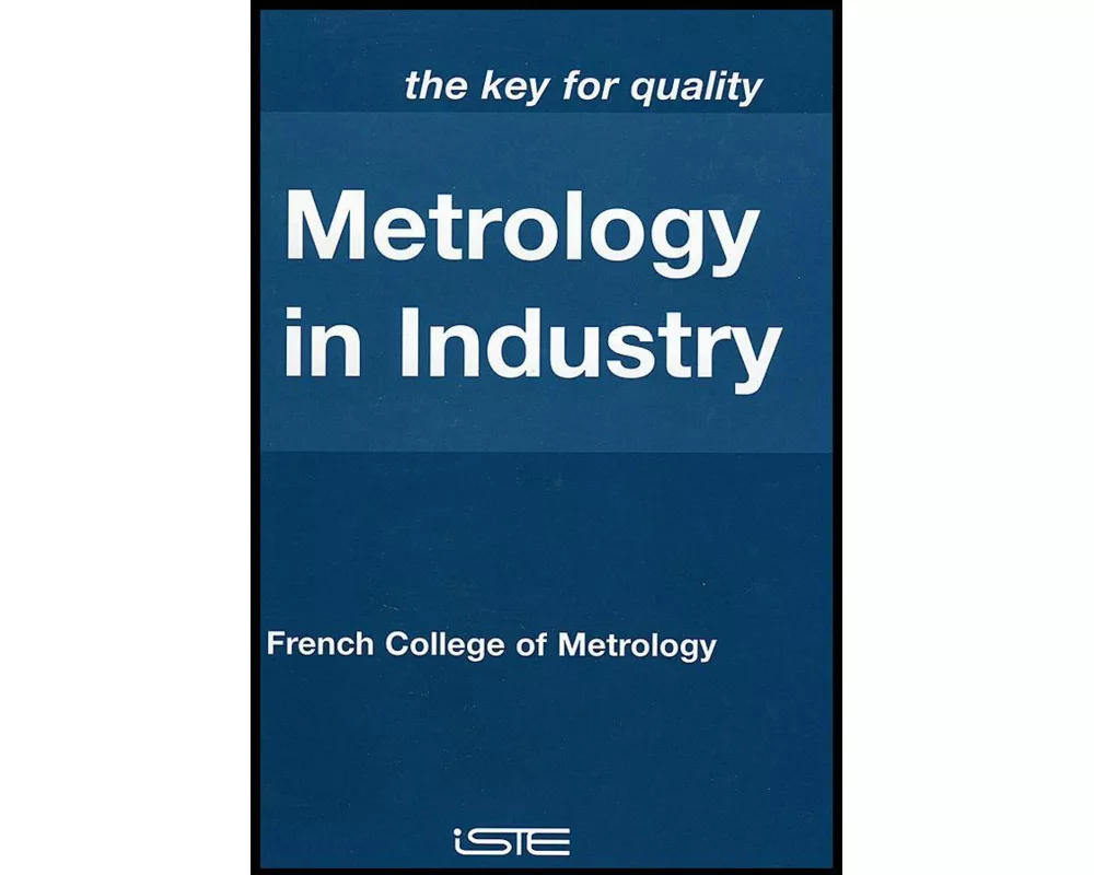 Metrology in Industry