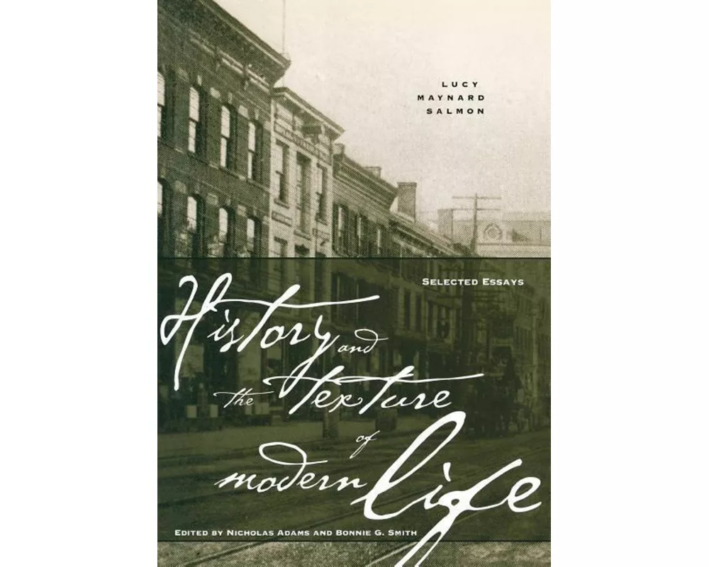 History and the Texture of Modern Life
