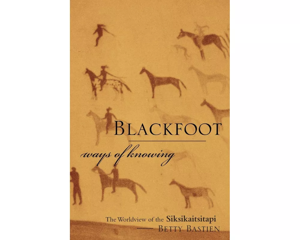 Blackfoot Ways of Knowing