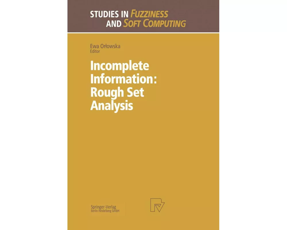 Incomplete Information: Rough Set Analysis