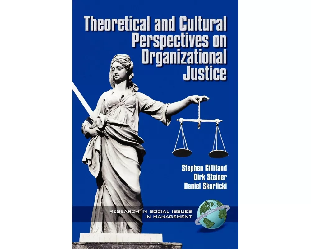 Theoretical and Cultural Perspectives on Organizational Justice (PB)
