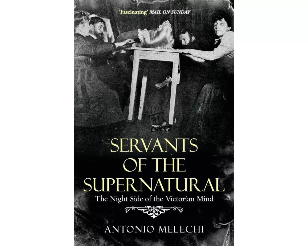 Servants of the Supernatural