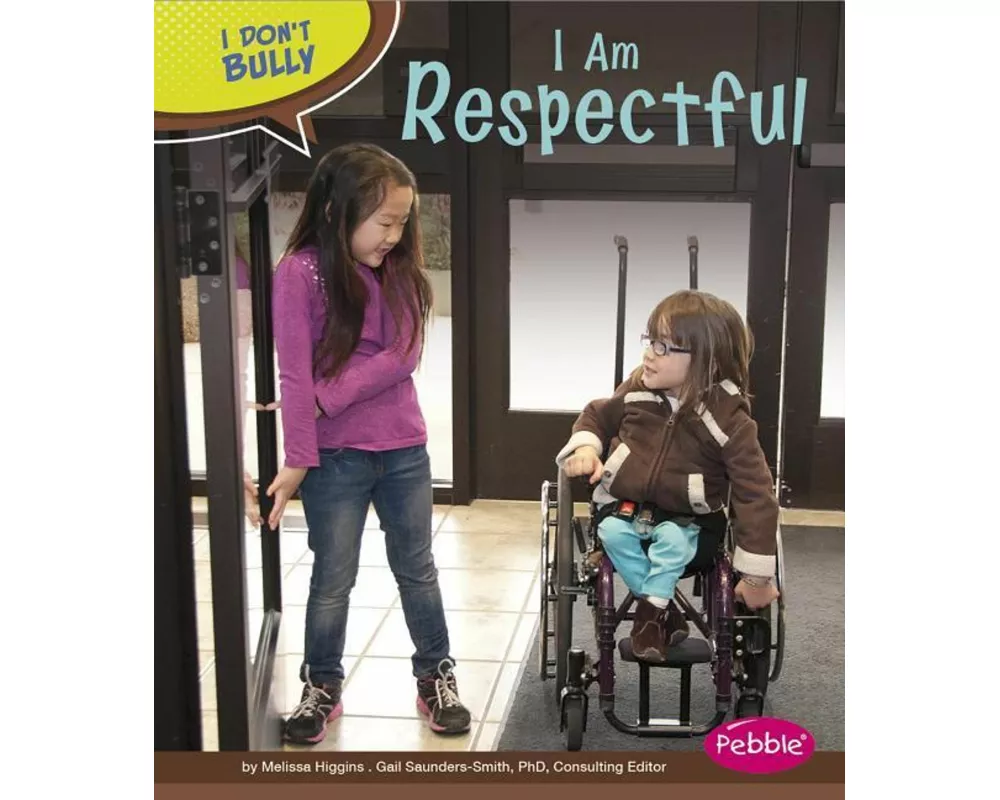 I Am Respectful