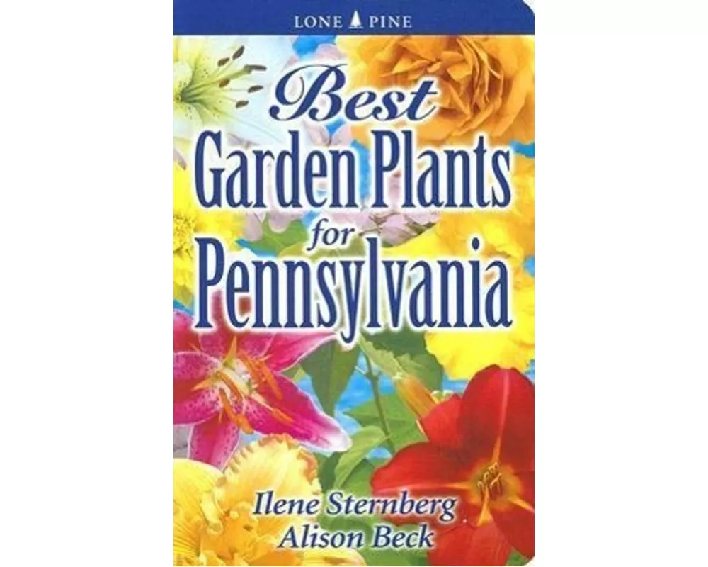 Best Garden Plants for Pennsylvania