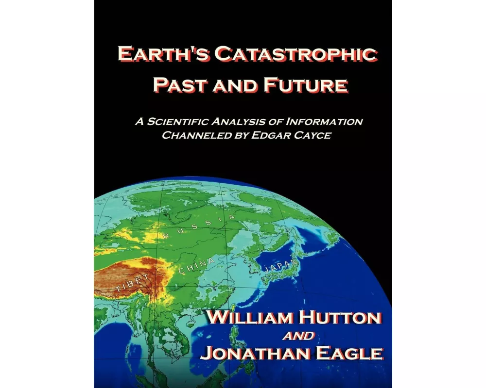 Earth's Catastrophic Past and Future