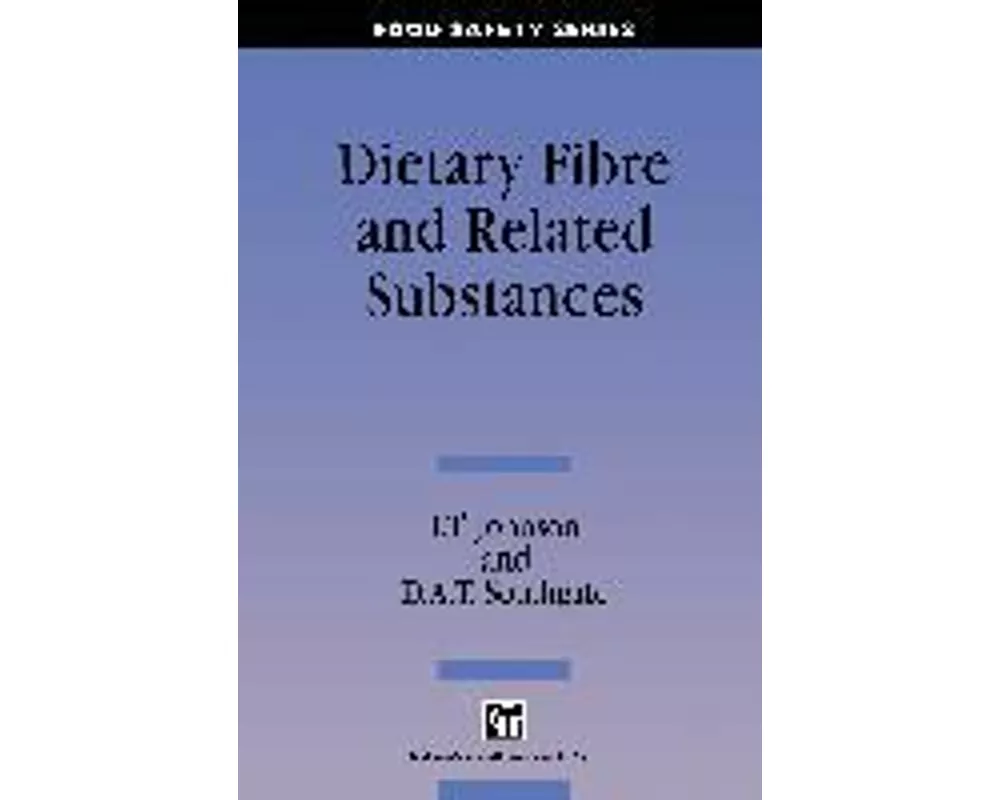 Dietary Fibre & Related Substances