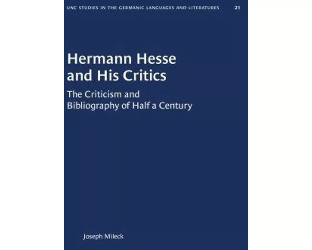 Hermann Hesse and His Critics