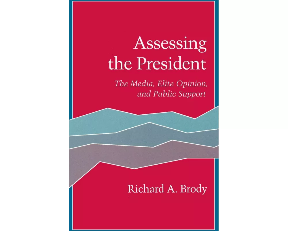 Assessing the President
