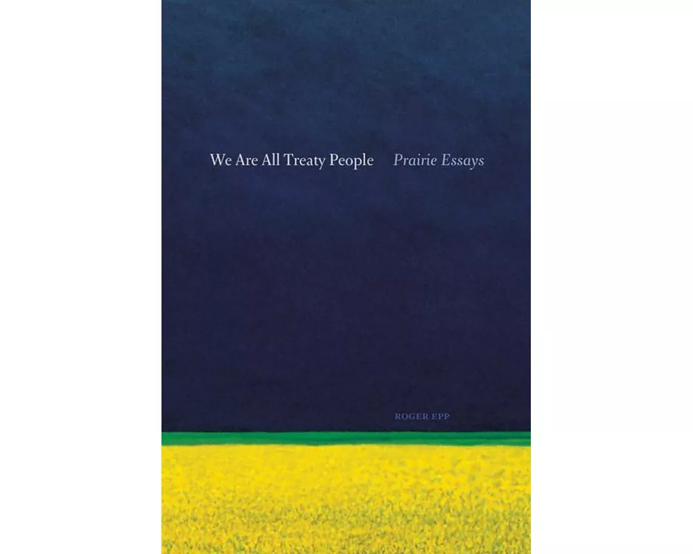 We are All Treaty People