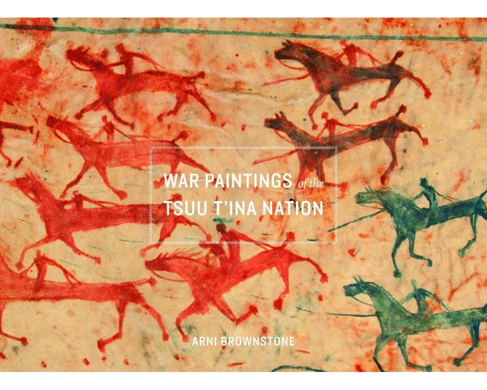 War Paintings of the Tsuu T'ina Nation