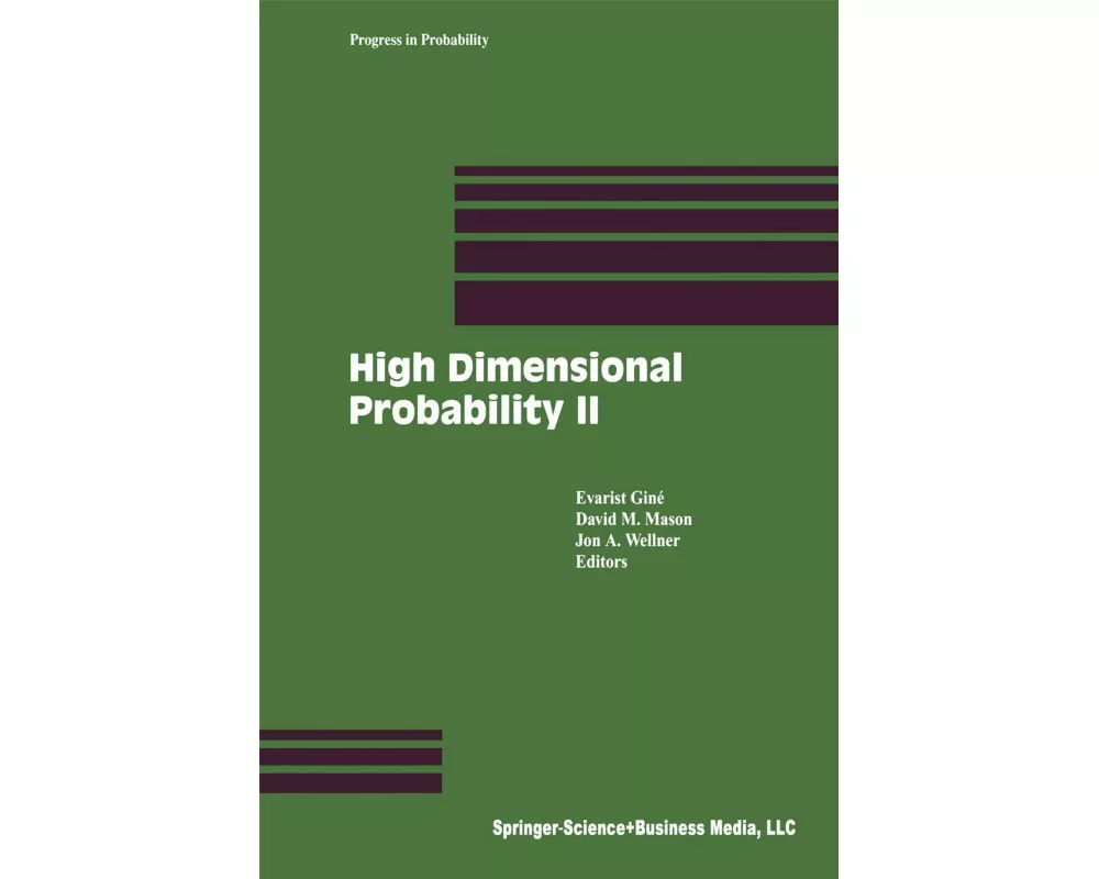 High Dimensional Probability II