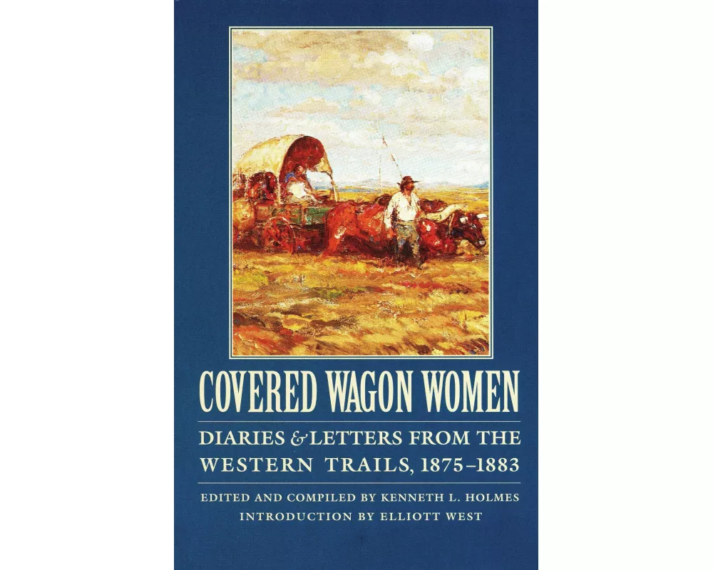 Covered Wagon Women, Volume 10