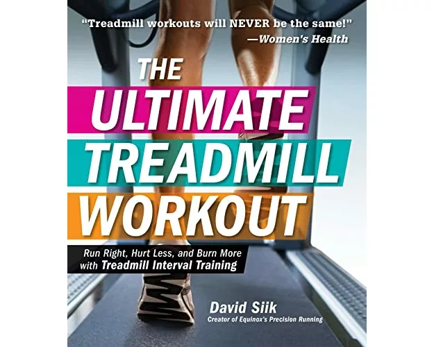 The Ultimate Treadmill Workout