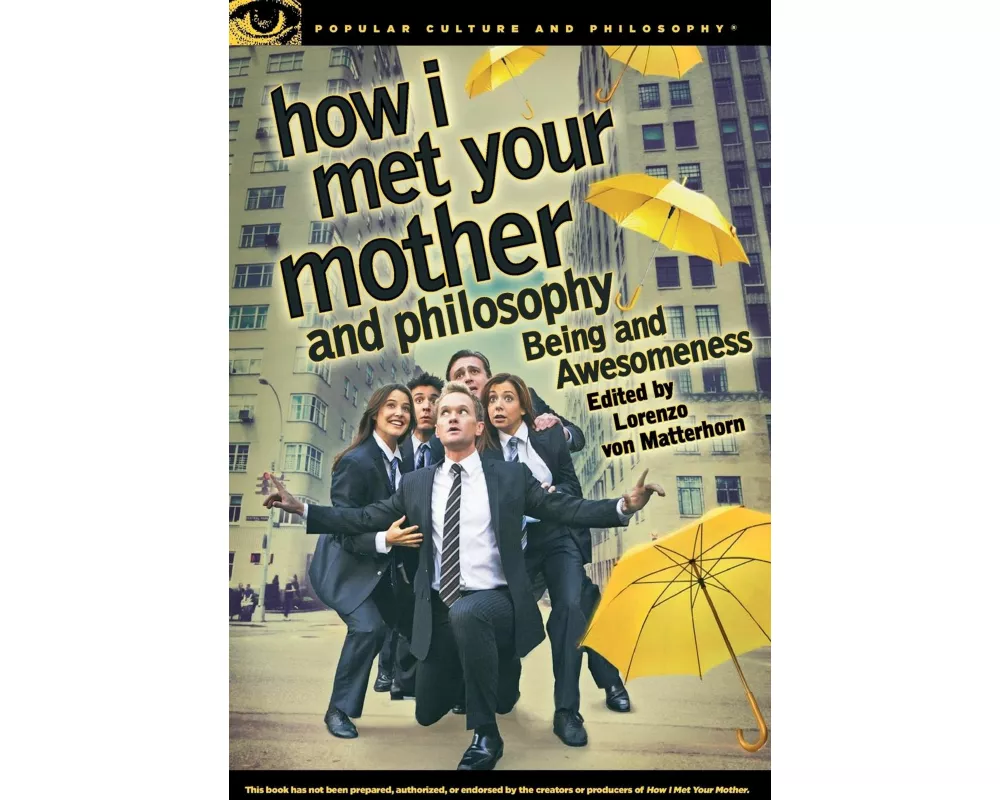 How I Met Your Mother and Philosophy