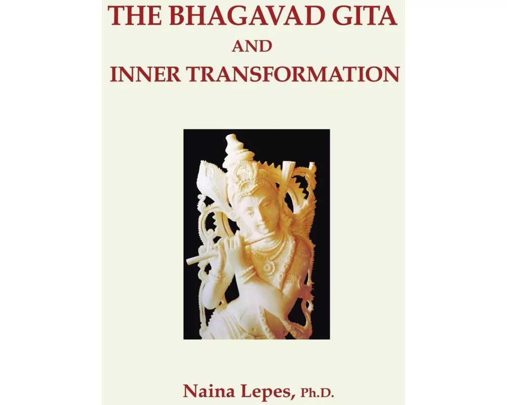 The Bhagavad Gita and Inner Transformation