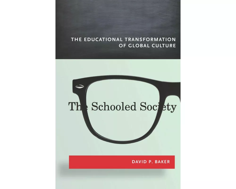The Schooled Society