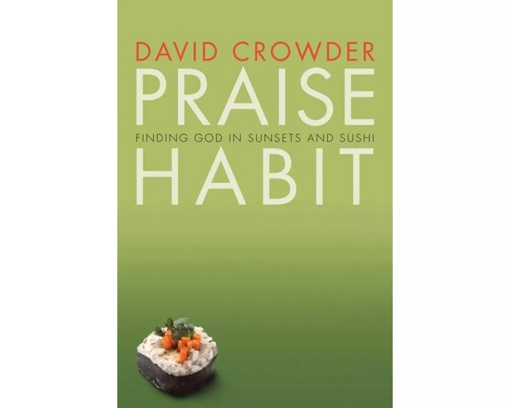 Praise Habit