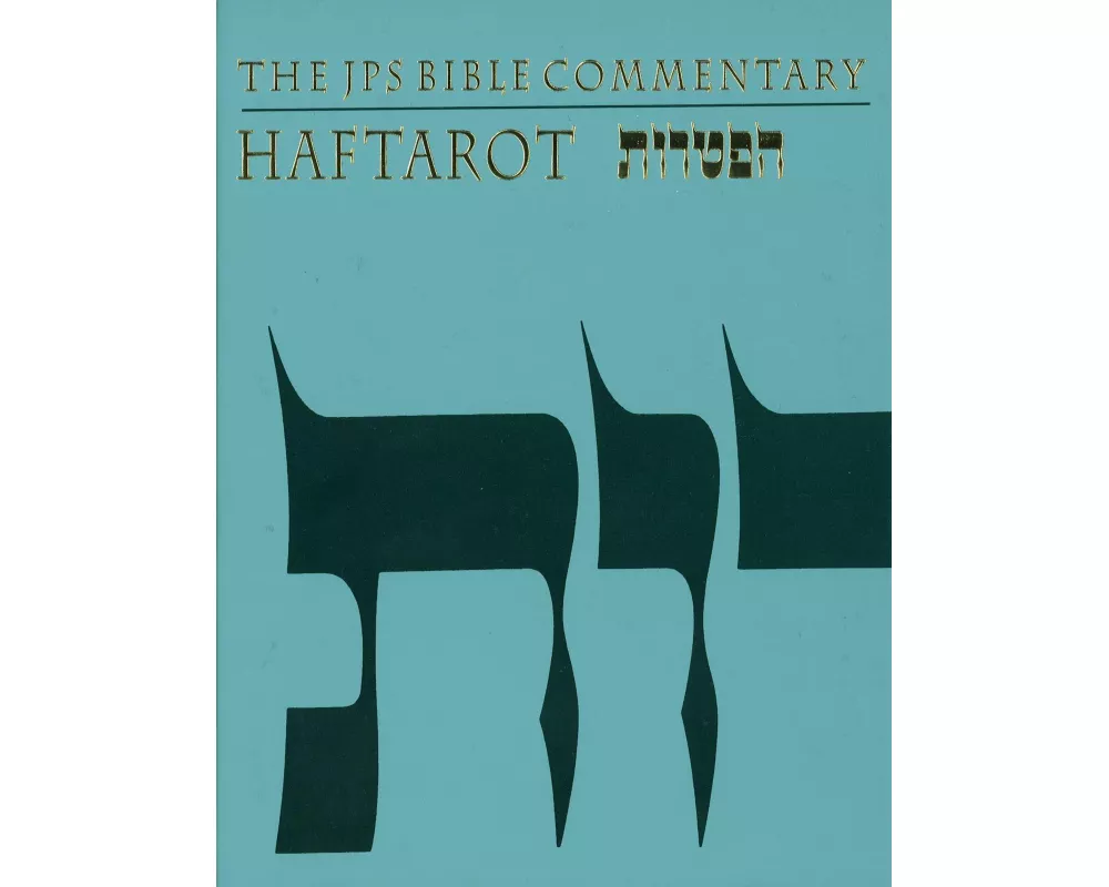 The JPS Bible Commentary: Haftarot