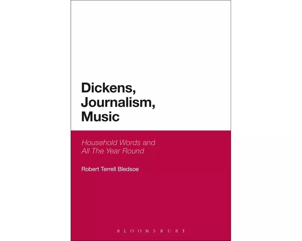 Dickens, Journalism, Music